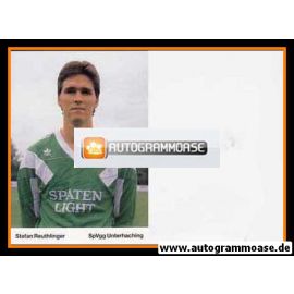 Autogramm Fussball | SpVgg Unterhaching | 1989 | Stefan REUTHLINGER