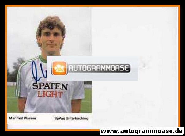 Autogramm Fussball | SpVgg Unterhaching | 1989 | Manfred WASNER