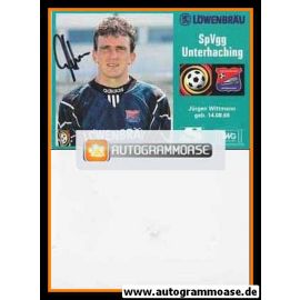 Autogramm Fussball | SpVgg Unterhaching | 1996 | Jürgen WITTMANN