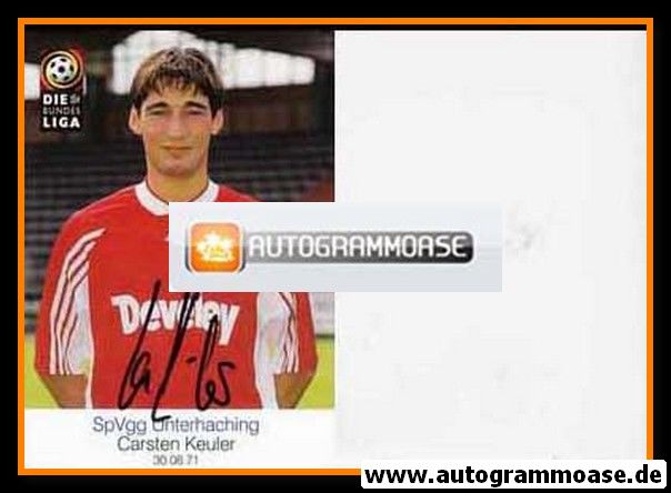 Autogramm Fussball | SpVgg Unterhaching | 1998 | Carsten KEULER