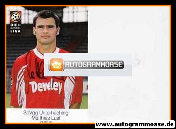 Autogramm Fussball | SpVgg Unterhaching | 1998 | Matthias LUST