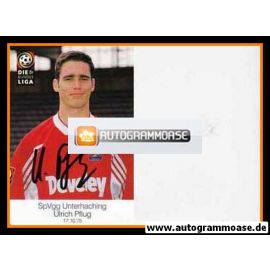 Autogramm Fussball | SpVgg Unterhaching | 1998 | Ulrich PFLUG