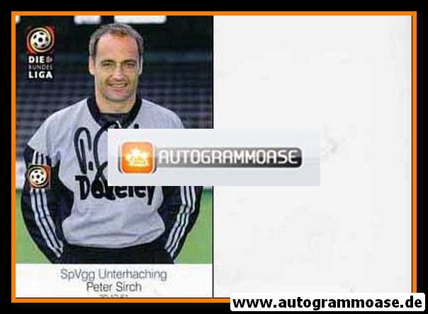 Autogramm Fussball | SpVgg Unterhaching | 1998 | Peter SIRCH