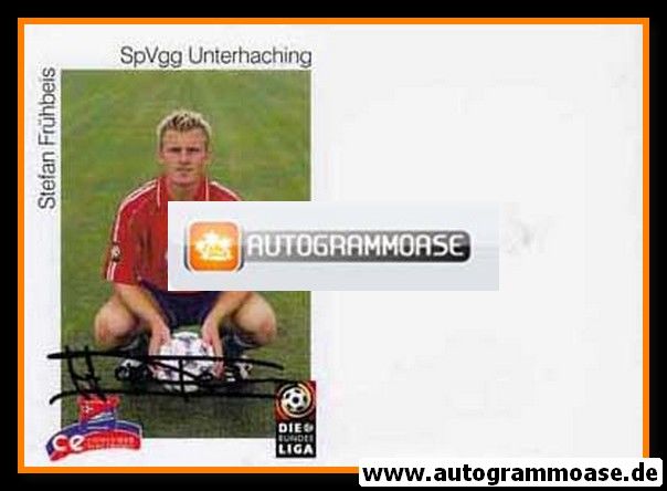 Autogramm Fussball | SpVgg Unterhaching | 1999 | Stefan FRÜHBEIS