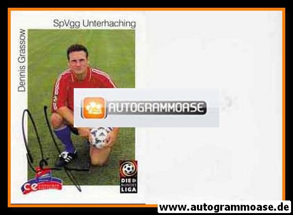 Autogramm Fussball | SpVgg Unterhaching | 1999 | Dennis GRASSOW