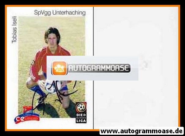Autogramm Fussball | SpVgg Unterhaching | 1999 | Tobias ISELI