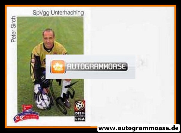 Autogramm Fussball | SpVgg Unterhaching | 1999 | Peter SIRCH