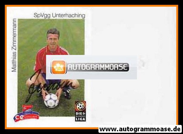 Autogramm Fussball | SpVgg Unterhaching | 1999 | Matthias ZIMMERMANN