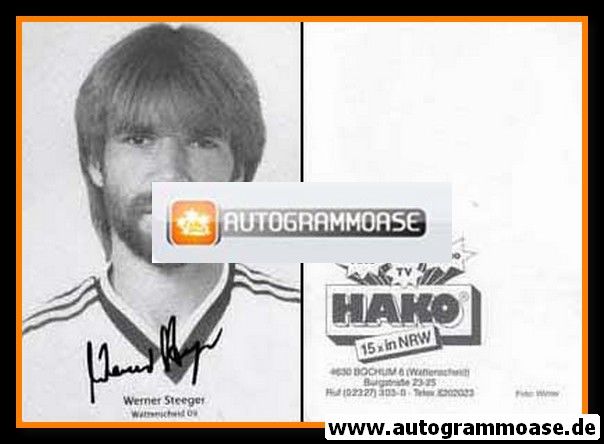 Autogramm Fussball | SG Wattenscheid 09 | 1987 | Werner STEEGER