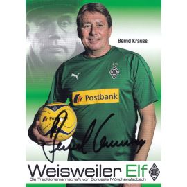 Autogramm Fussball | Borussia Mönchengladbach | 2010er Weisweiler | Bernd KRAUSS