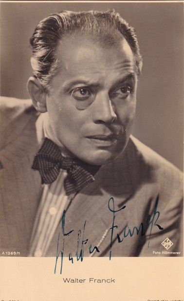 Autogramm Schauspieler | Walter FRANCK | 1940er (Portrait SW) Ross A1369-1 _
