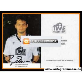 Autogramm Fussball | SG Wattenscheid 09 | 1993 | Eduard BUCKMAIER