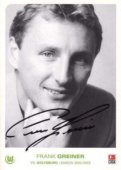 Autogramm Fussball | VfL Wolfsburg | 2002 | Frank GREINER