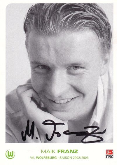 Autogramm Fussball | VfL Wolfsburg | 2002 | Maik FRANZ