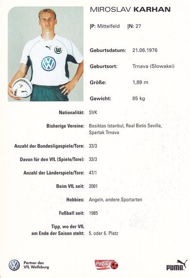 Autogramm Fussball | VfL Wolfsburg | 2002 | Miroslav KARHAN