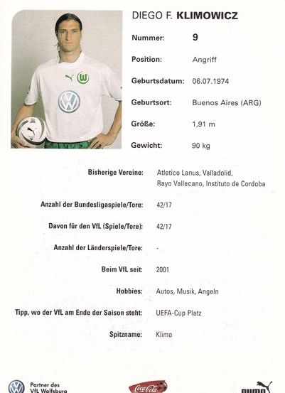Autogramm Fussball | VfL Wolfsburg | 2003 | Diego F. KLIMOWICZ