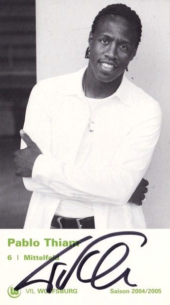 Autogramm Fussball | VfL Wolfsburg | 2004 | Pablo THIAM