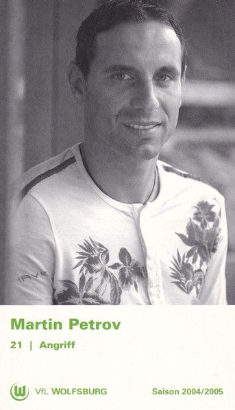 AK Fussball | VfL Wolfsburg | 2004 | Martin PETROV