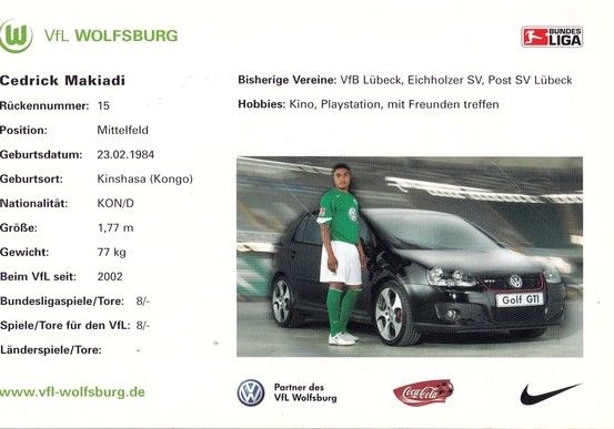 Autogramm Fussball | VfL Wolfsburg | 2005 | Cedrick MAKIADI