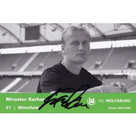 Autogramm Fussball | VfL Wolfsburg | 2005 | Miroslav KARHAN