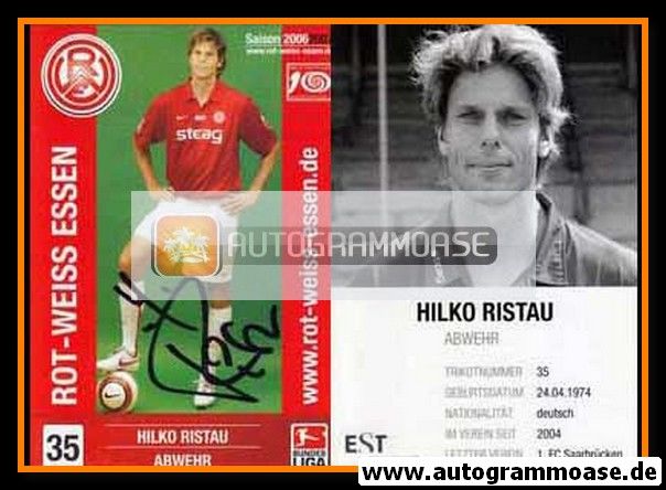 Autogramm Fussball | Rot-Weiss Essen | 2006 | Hilko RISTAU