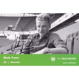 Autogramm Fussball | VfL Wolfsburg | 2005 | Maik FRANZ 