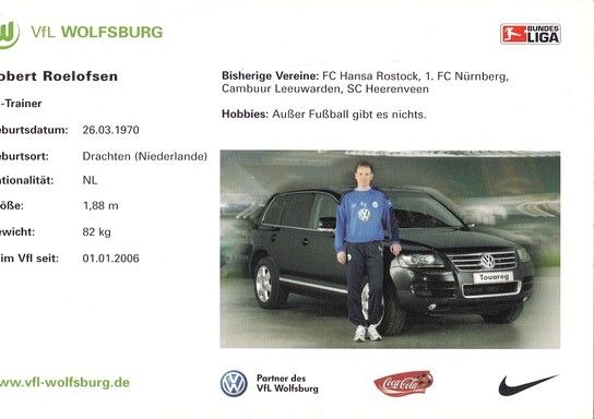 Autogramm Fussball | VfL Wolfsburg | 2005 | Robert ROELOFSEN