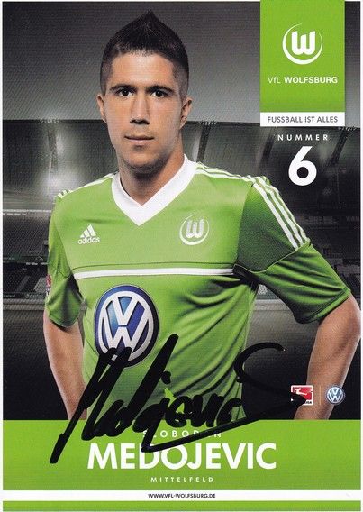 Autogramm Fussball | VfL Wolfsburg | 2012 | Slobodan MEDOJEVIC
