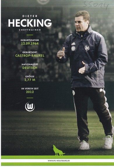 Autogramm Fussball | VfL Wolfsburg | 2012 | Dieter HECKING