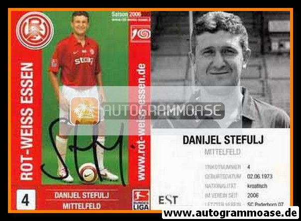 Autogramm Fussball | Rot-Weiss Essen | 2006 | Danijel STEFULJ