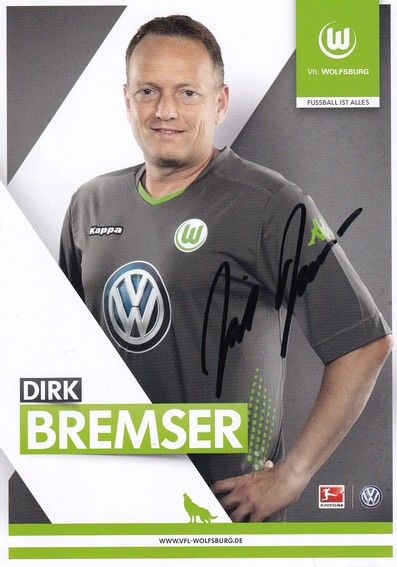 Autogramm Fussball | VfL Wolfsburg | 2014 | Dirk BREMSER