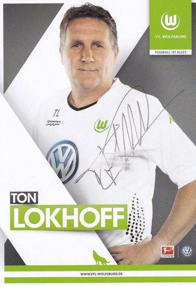 Autogramm Fussball | VfL Wolfsburg | 2014 | Ton LOKHOFF