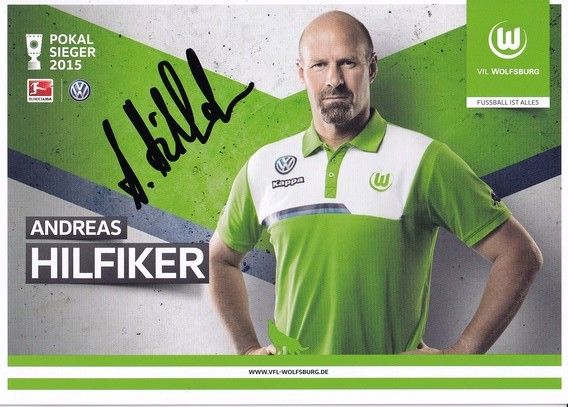 Autogramm Fussball | VfL Wolfsburg | 2015 | Andreas HILFIKER