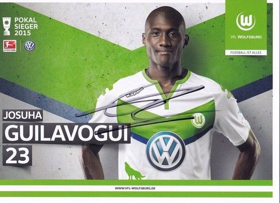 Autogramm Fussball | VfL Wolfsburg | 2015 | Josuha GUILAVOGUI