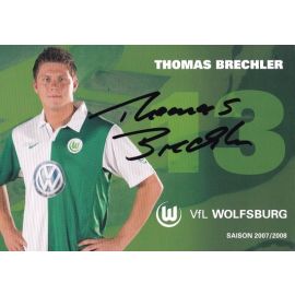 Autogramm Fussball | VfL Wolfsburg | 2007-2 | Thomas BRECHLER