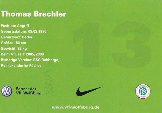 Autogramm Fussball | VfL Wolfsburg | 2007-2 | Thomas BRECHLER