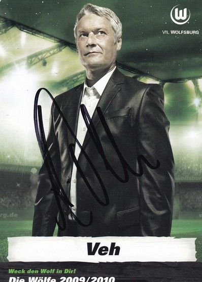 Autogramm Fussball | VfL Wolfsburg | 2009 | Armin VEH