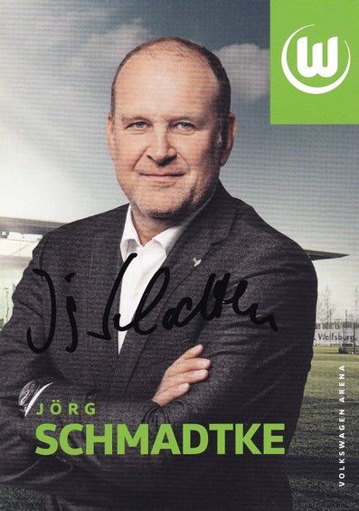 Autogramm Fussball | VfL Wolfsburg | 2018 | Jörg SCHMADTKE