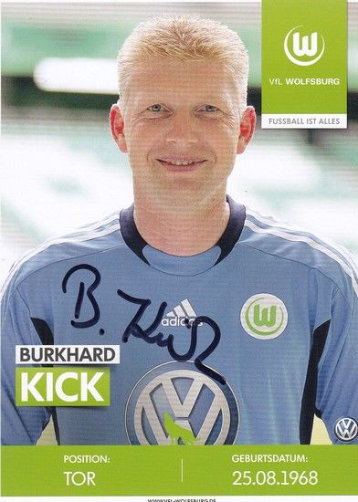 Autogramm Fussball | VfL Wolfsburg | 2010er TM | Burkhard KICK