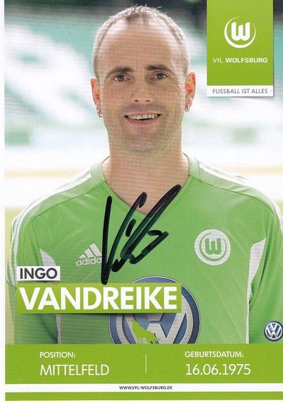 Autogramm Fussball | VfL Wolfsburg | 2010er TM | Ingo VANDREIKE