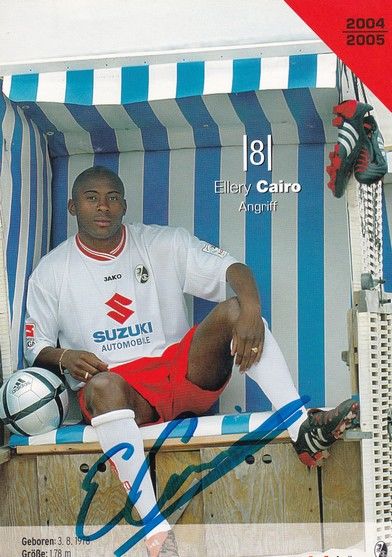 Autogramm Fussball | SC Freiburg | 2004 | Ellery CAIRO