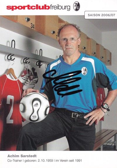 Autogramm Fussball | SC Freiburg | 2006 | Achim SARSTEDT 