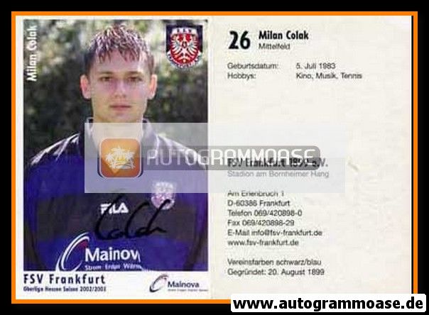 Autogramm Fussball | FSV Frankfurt | 2002 | Milan COLAK