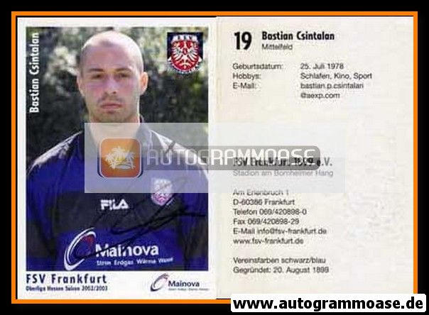 Autogramm Fussball | FSV Frankfurt | 2002 | Bastian CSINTALAN