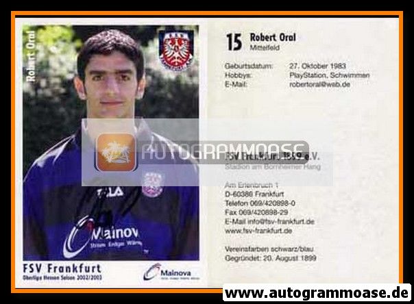 Autogramm Fussball | FSV Frankfurt | 2002 | Robert ORAL