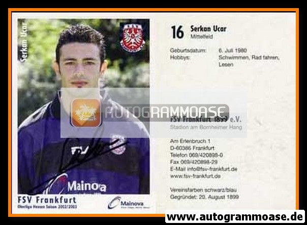 Autogramm Fussball | FSV Frankfurt | 2002 | Serkan UCAR