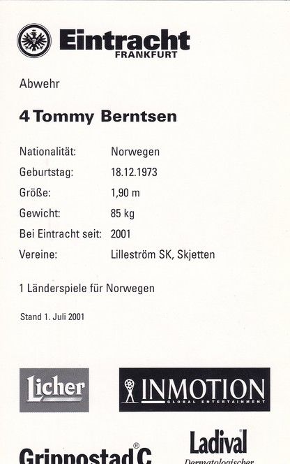 Autogramm Fussball | Eintracht Frankfurt | 2001 | Tommy BERNTSEN
