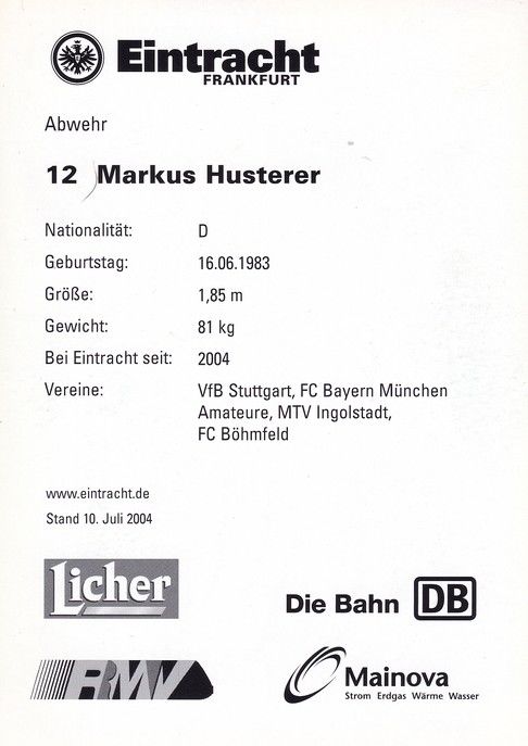 Autogramm Fussball | Eintracht Frankfurt | 2004 | Markus HUSTERER
