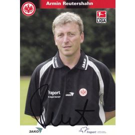Autogramm Fussball | Eintracht Frankfurt | 2004 | Armin REUTERSHAHN