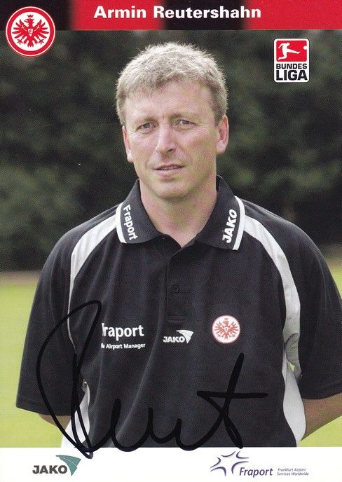 Autogramm Fussball | Eintracht Frankfurt | 2004 | Armin REUTERSHAHN